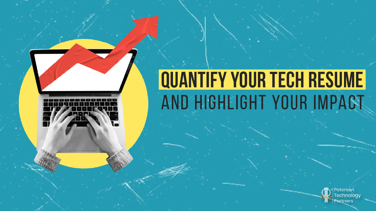 Quantify your tech resume - PTechPartners