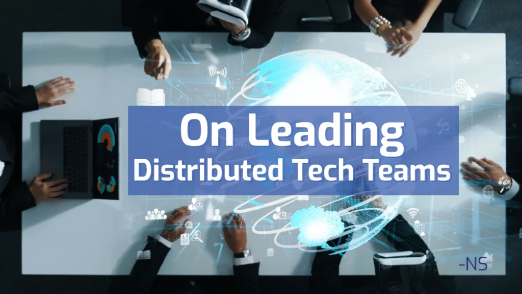 Team meeting on leading distributed tech teams