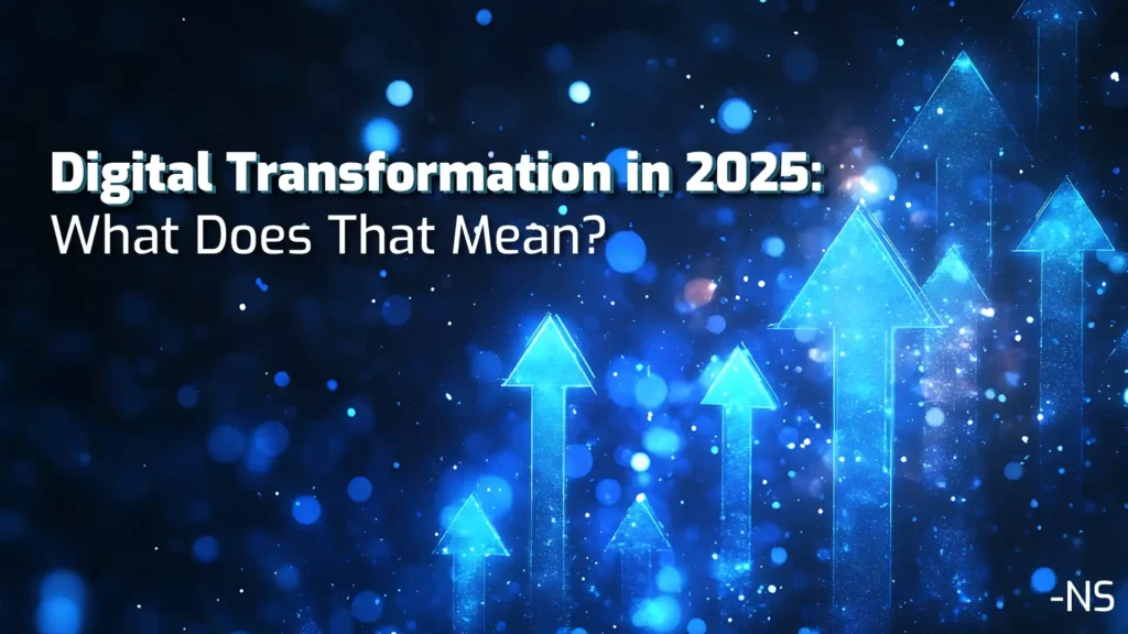 Digital Transformation in 2025