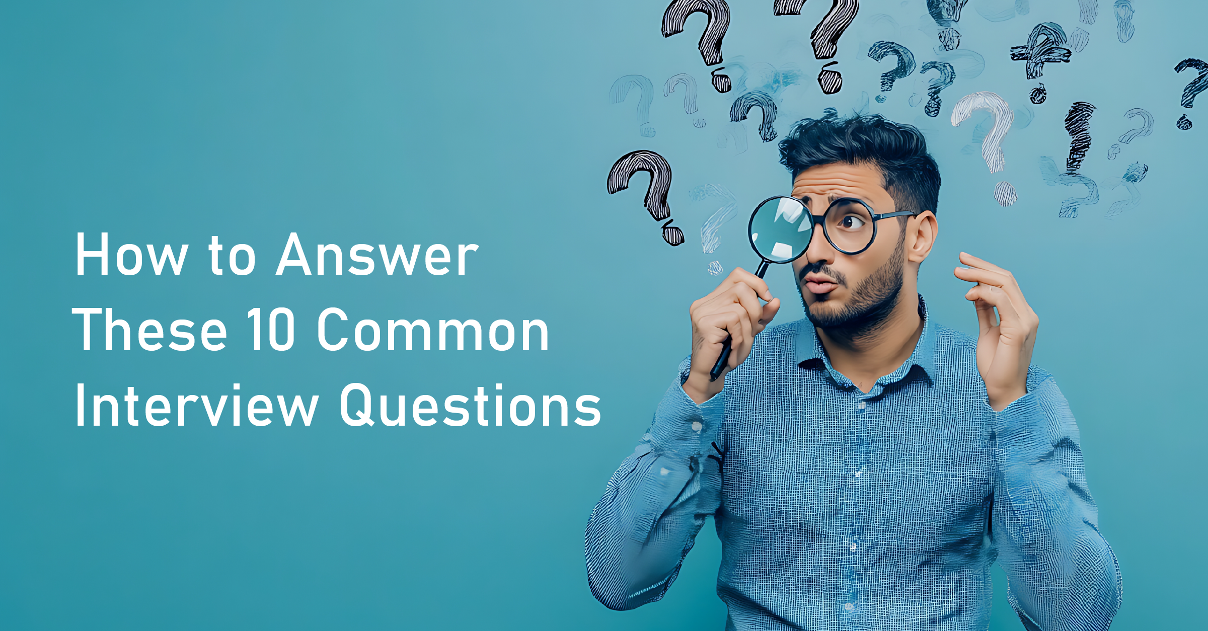 How to answer common interview questions confidently