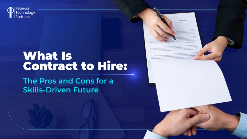 Learn contract to hire pros and cons for a skills-driven future.